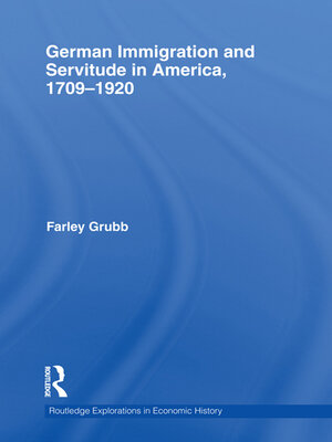 cover image of German Immigration and Servitude in America, 1709-1920